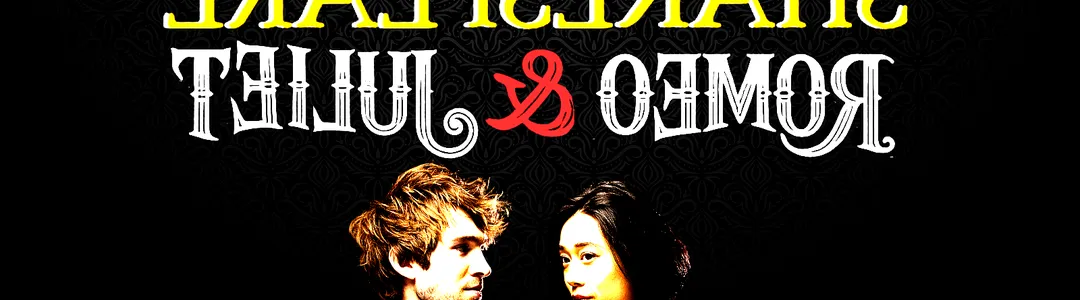 Drunk Romeo & Juliet