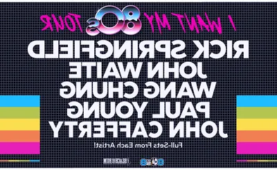 I Want My 80s Tour
