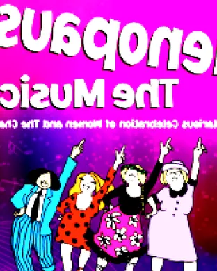 Menopause - The Musical